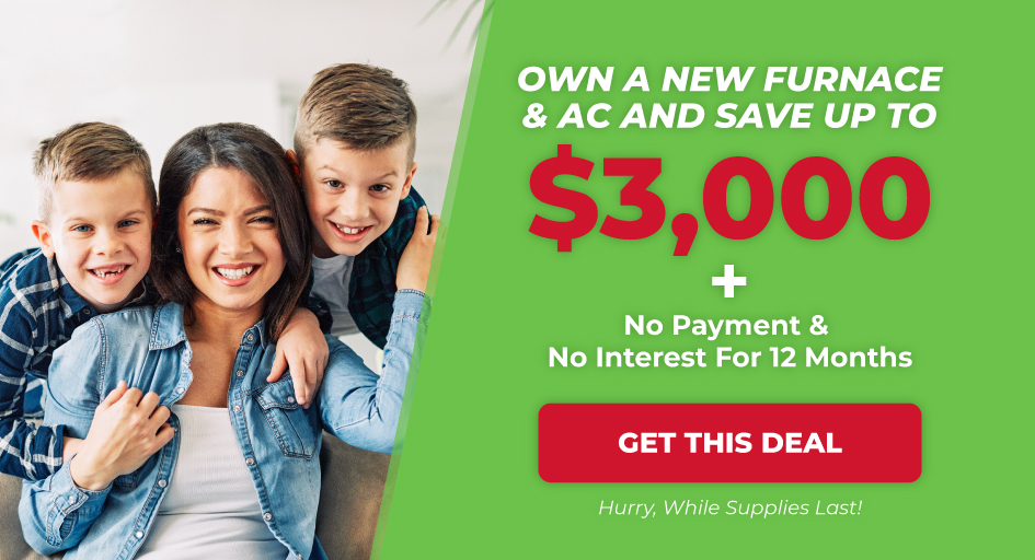 save up to $3,000 on a new furnace and ac combo