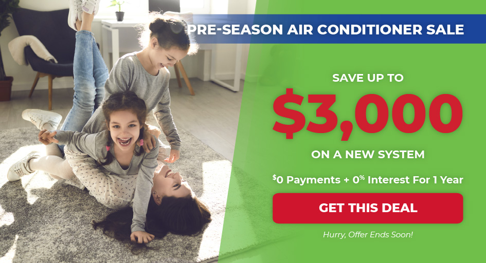 save up to $3,000 on a new ac with no payments for 12 months